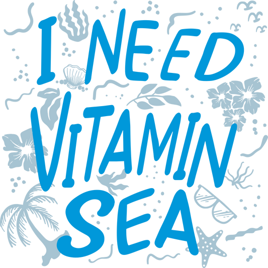 S18 - I NEED VITAMIN SEA