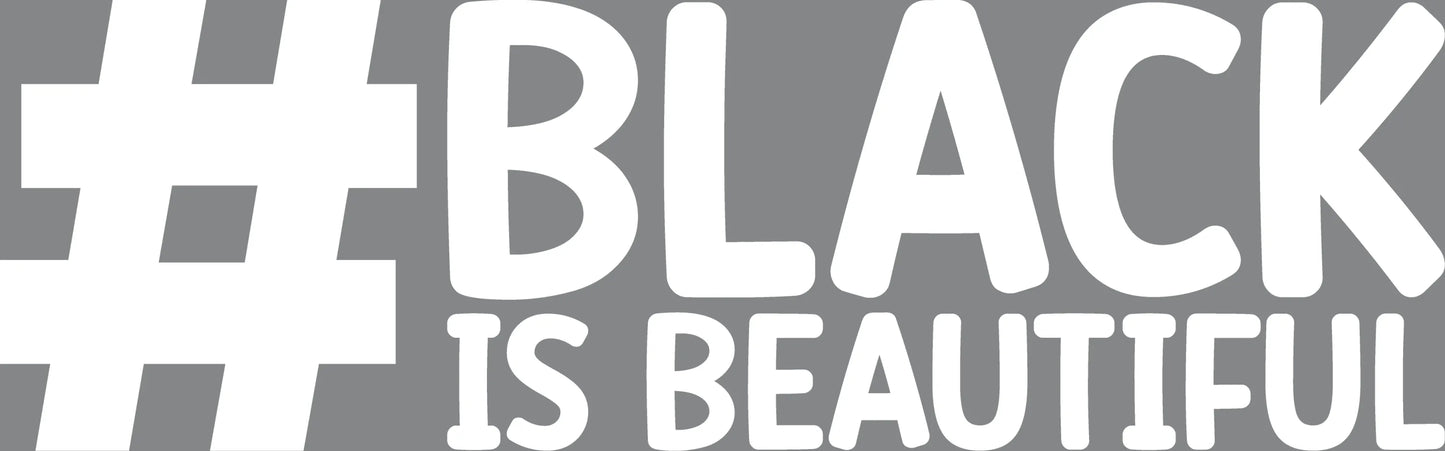 BHM 10 - "Black is Beautiful" DTF Transfer, DTF Transfer, Apparel & Accessories, Ace DTF
