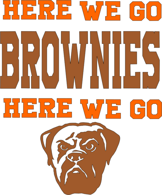 CLB6 - "Here we go Brownies" DTF Transfer, DTF Transfer, Apparel & Accessories, Ace DTF