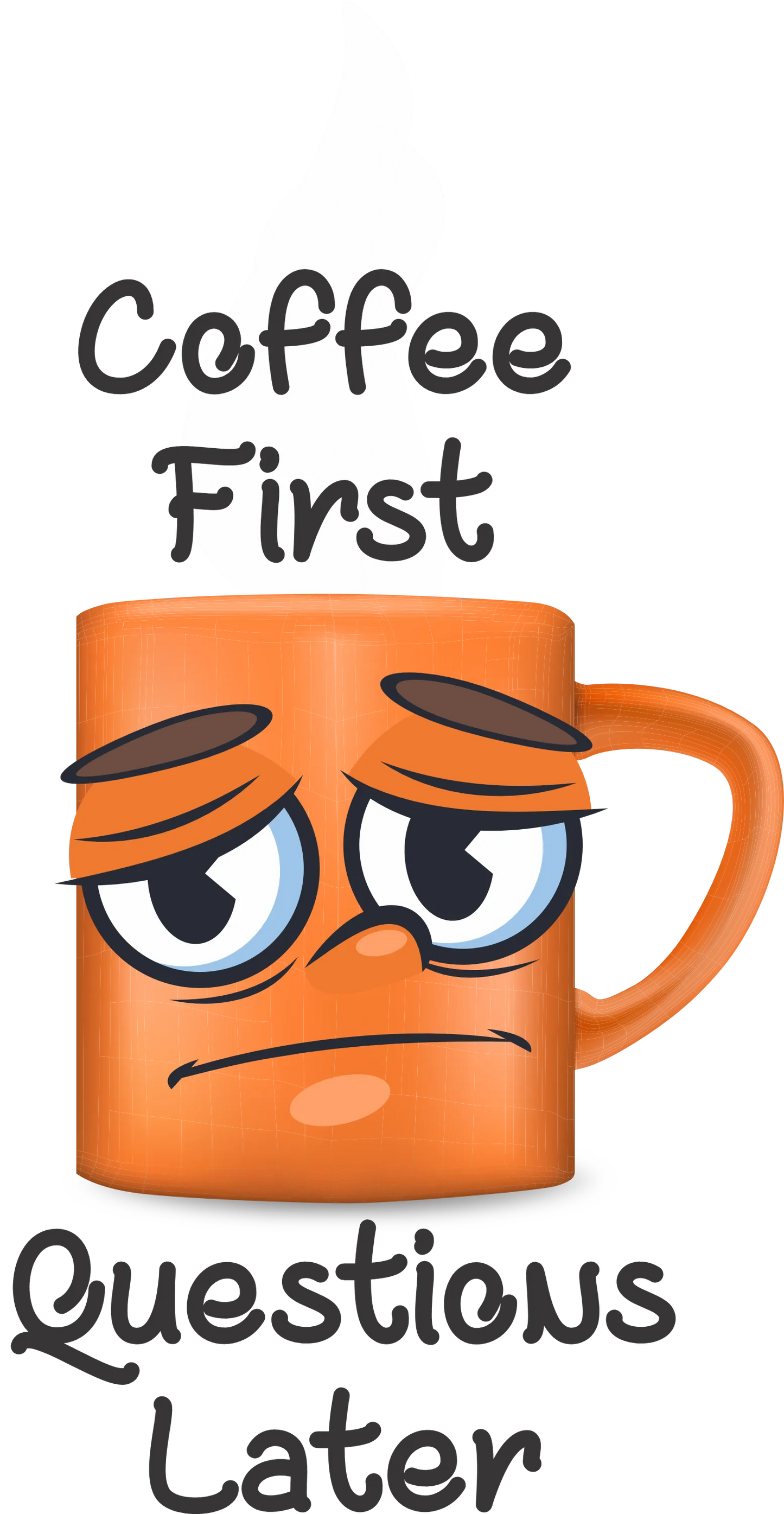 COF4 - Coffee 1st Question Later, DTF Transfer, Apparel & Accessories, Ace DTF