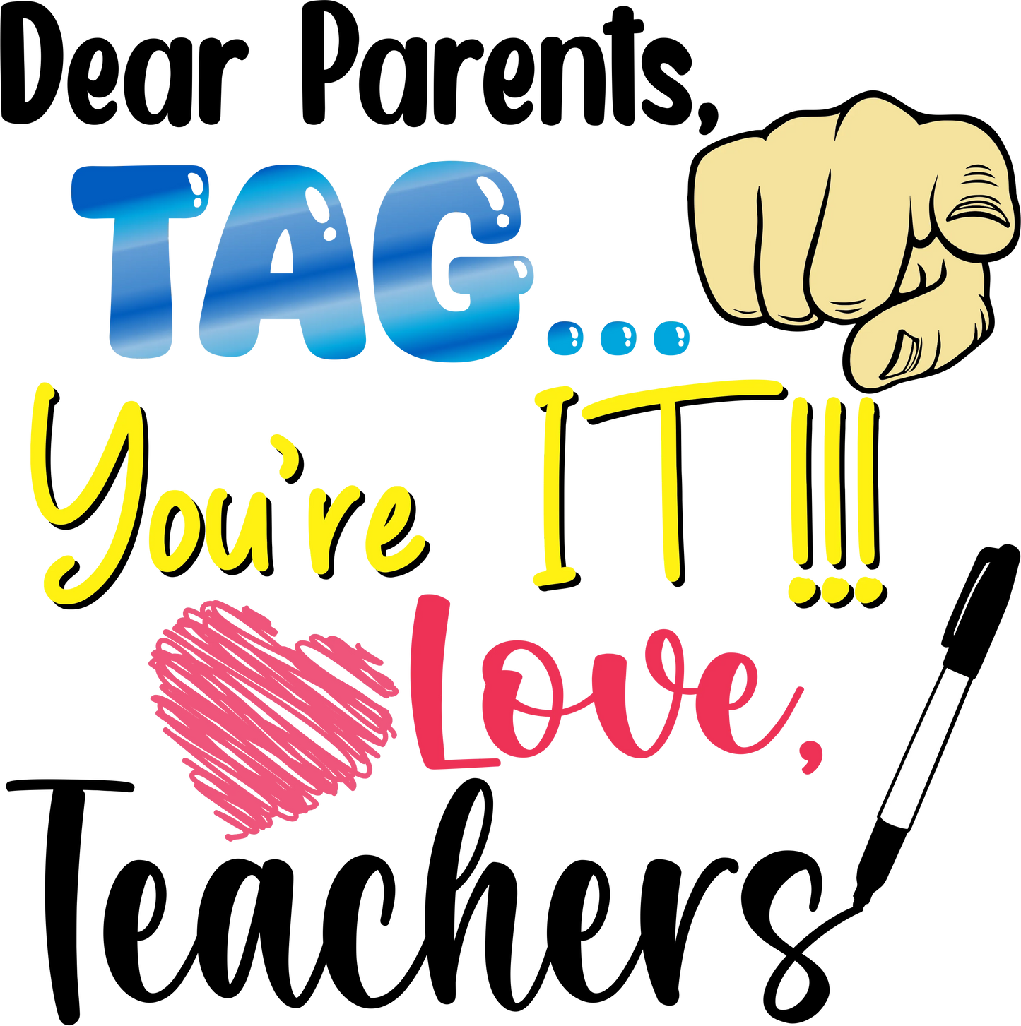 G23-6 Dear Parents, TAG..., DTF Transfer, Apparel & Accessories, Ace DTF