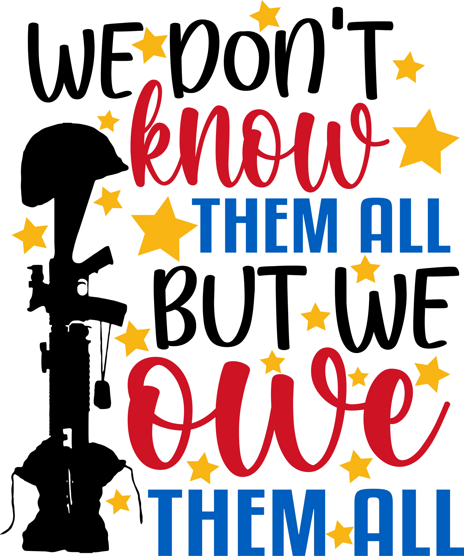 MD7 - We Don't Know Them All, But we Owe Them All, DTF Transfer, Apparel & Accessories, Ace DTF