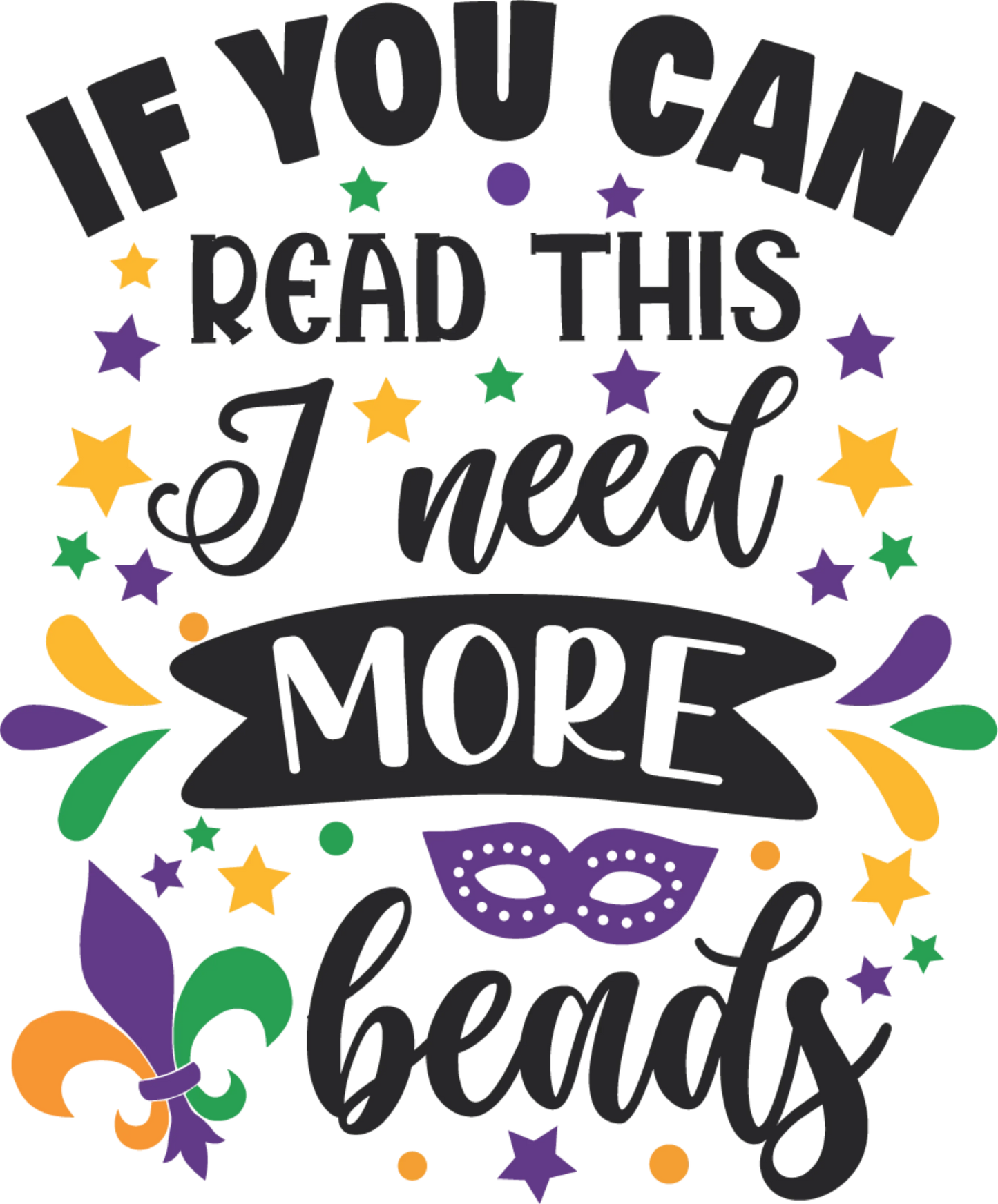 MG 2 - "If You Can Read This" DTF Transfer