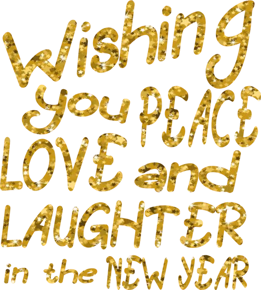 NY24-6 PEACE LOVE LAUGHTER, DTF Transfer, Apparel & Accessories, Ace DTF