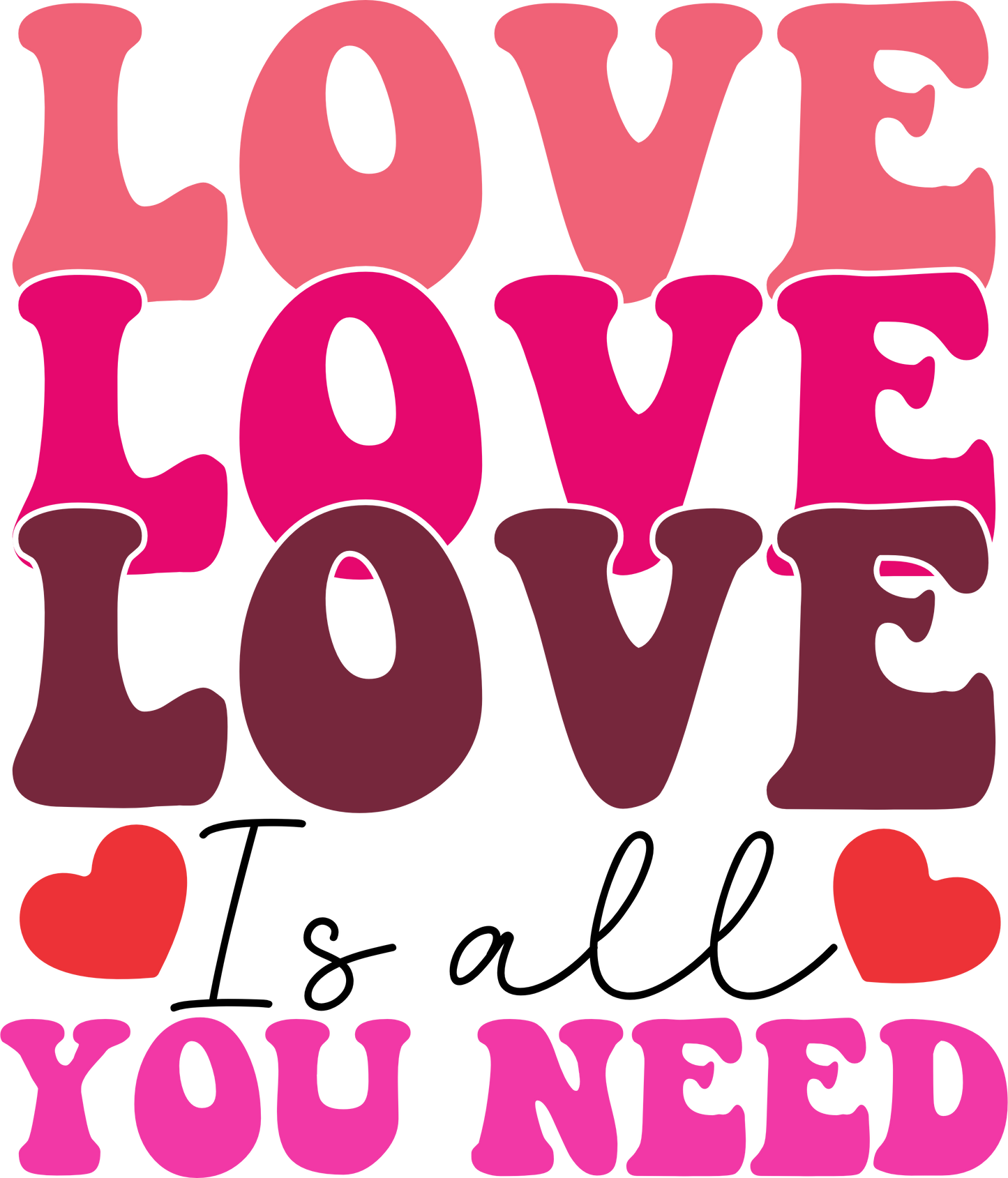 VD25-4 LOVE IS ALL YOU NEED