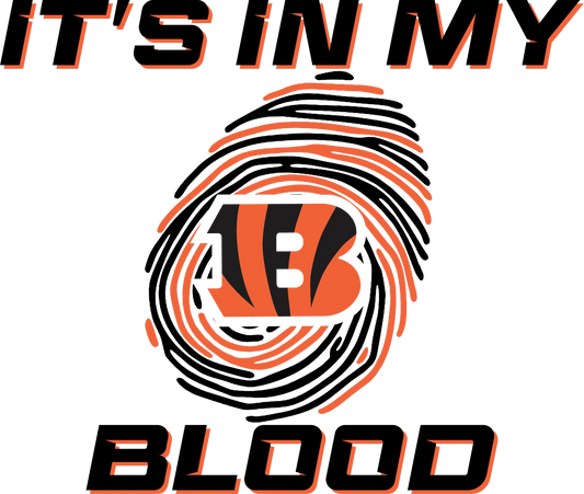 CB3 - "Bengals- It's In My Blood" DTF Transfer, DTF Transfer, Apparel & Accessories, Ace DTF