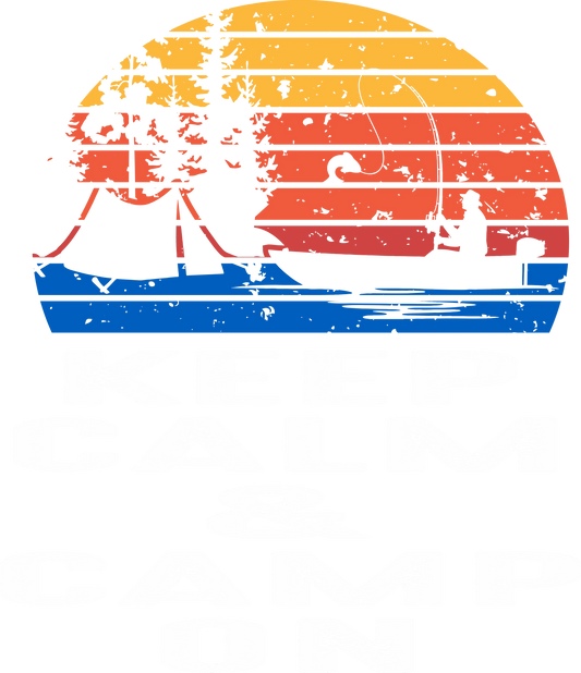 CO5 - Keep Calm & Camp On, DTF Transfer, Apparel & Accessories, Ace DTF