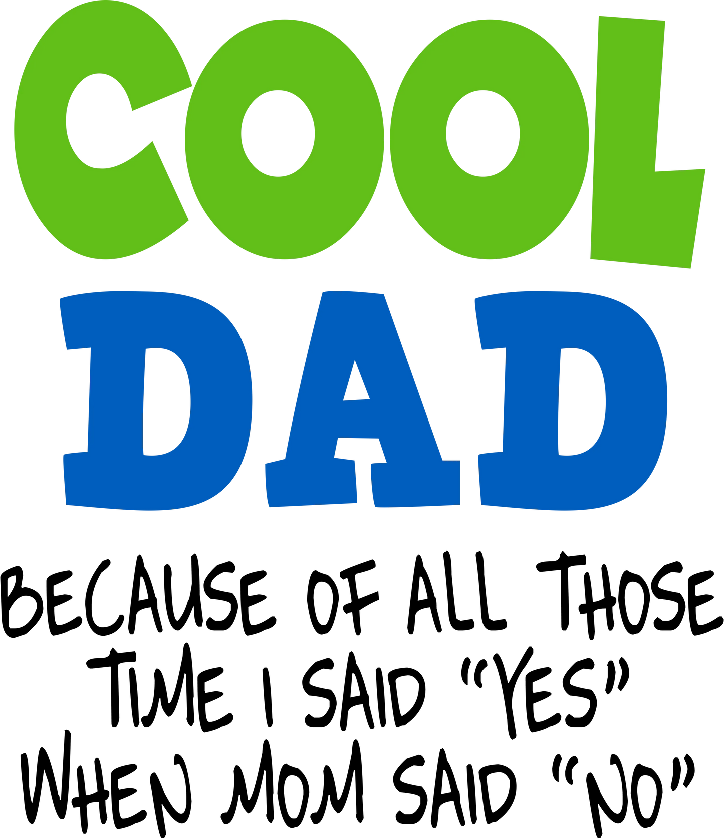 FD9 - Cool Dad, DTF Transfer, Apparel & Accessories, Ace DTF