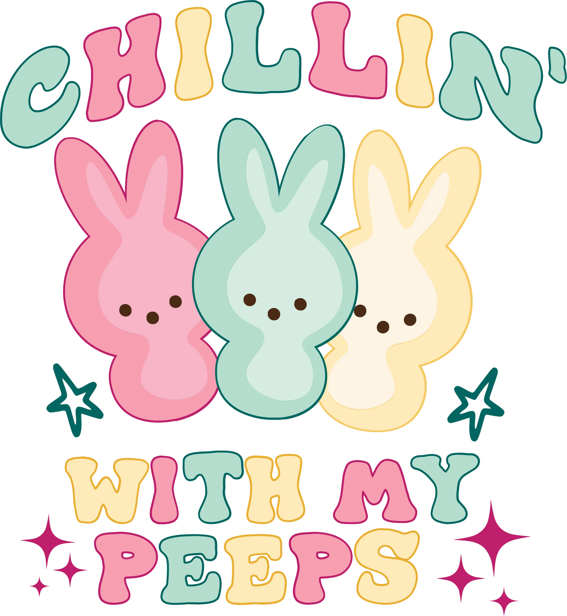 SEF 15  - "Chillin' With My Peeps" DTF Transfer, DTF Transfer, Apparel & Accessories, Ace DTF