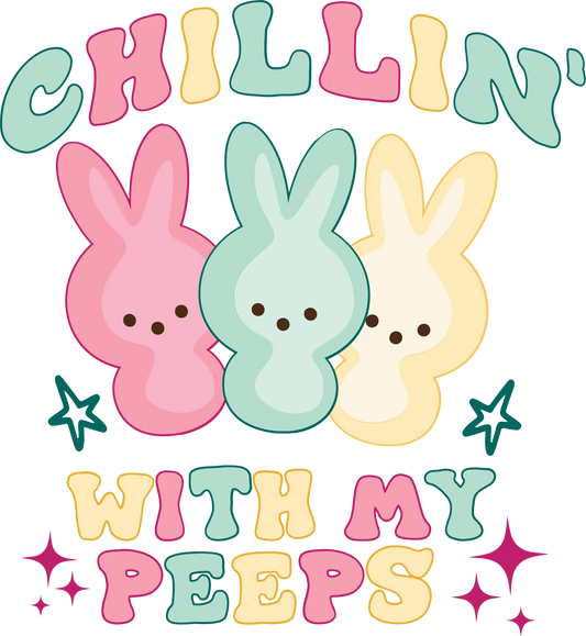 SEF 15  - "Chillin' With My Peeps" DTF Transfer, DTF Transfer, Apparel & Accessories, Ace DTF