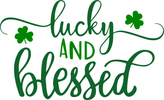 SP11 - "Lucky and Blessed" DTF Transfer