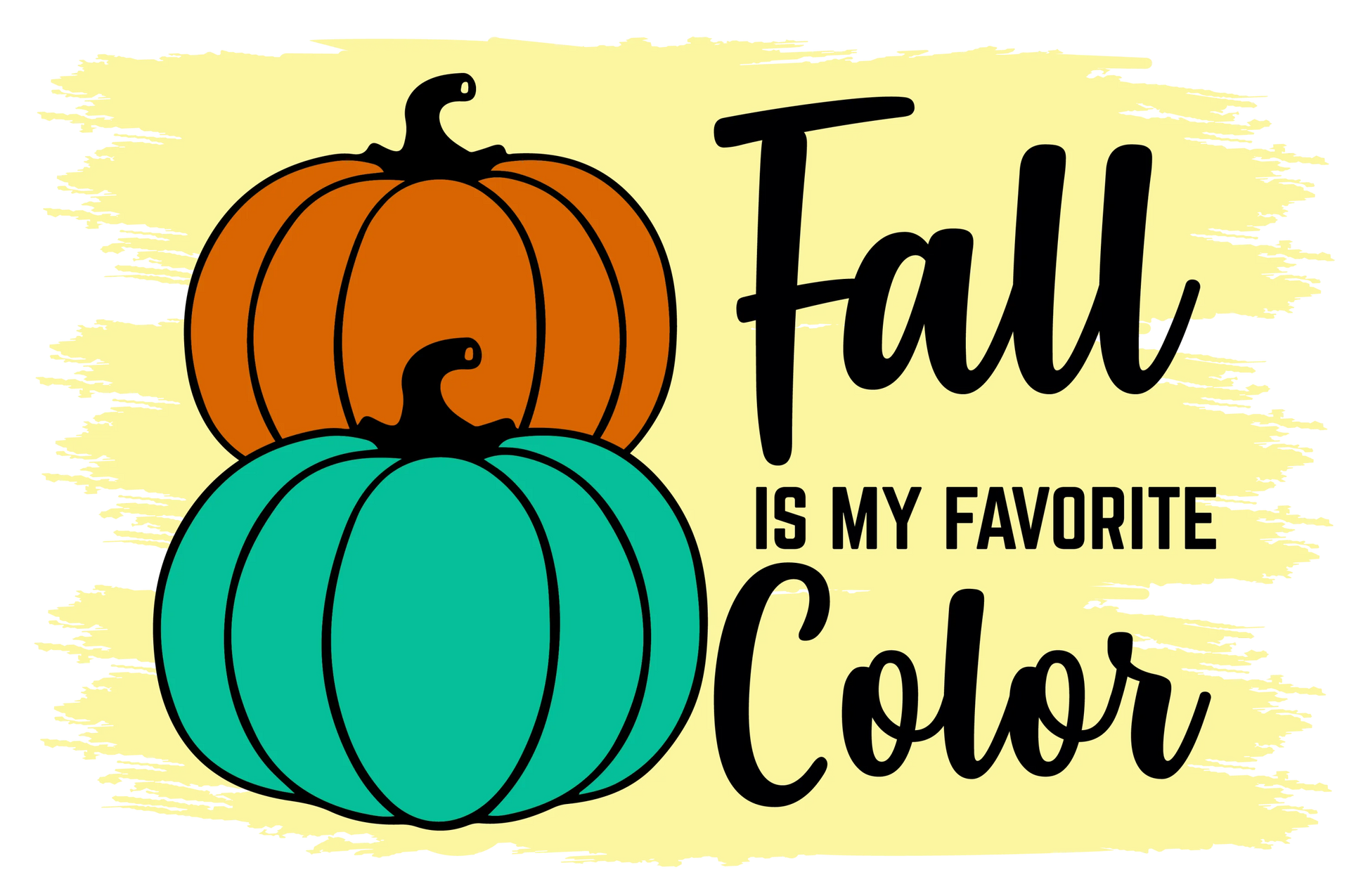 TA17 Fall is My Favorite Color, DTF Transfer, Apparel & Accessories, Ace DTF