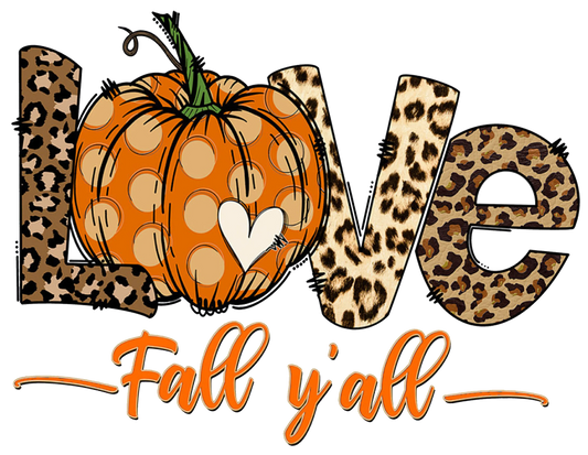 TA2 Love Fall Y'All, DTF Transfer, Apparel & Accessories, Ace DTF