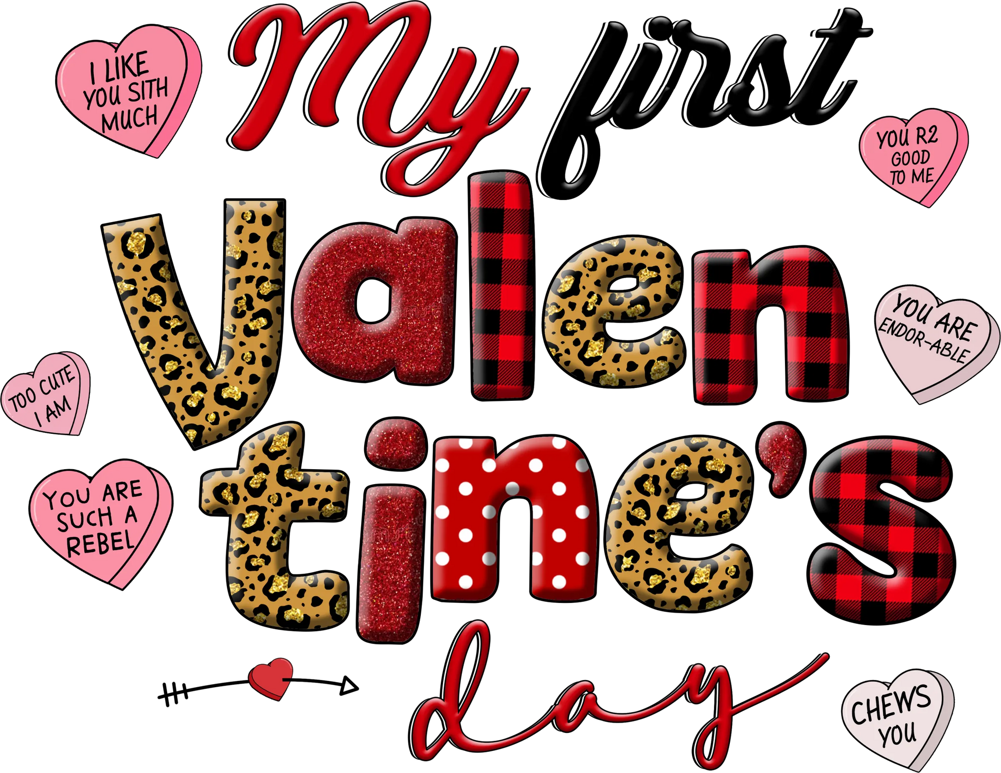V12 - "My First Valentines" DTF Transfer