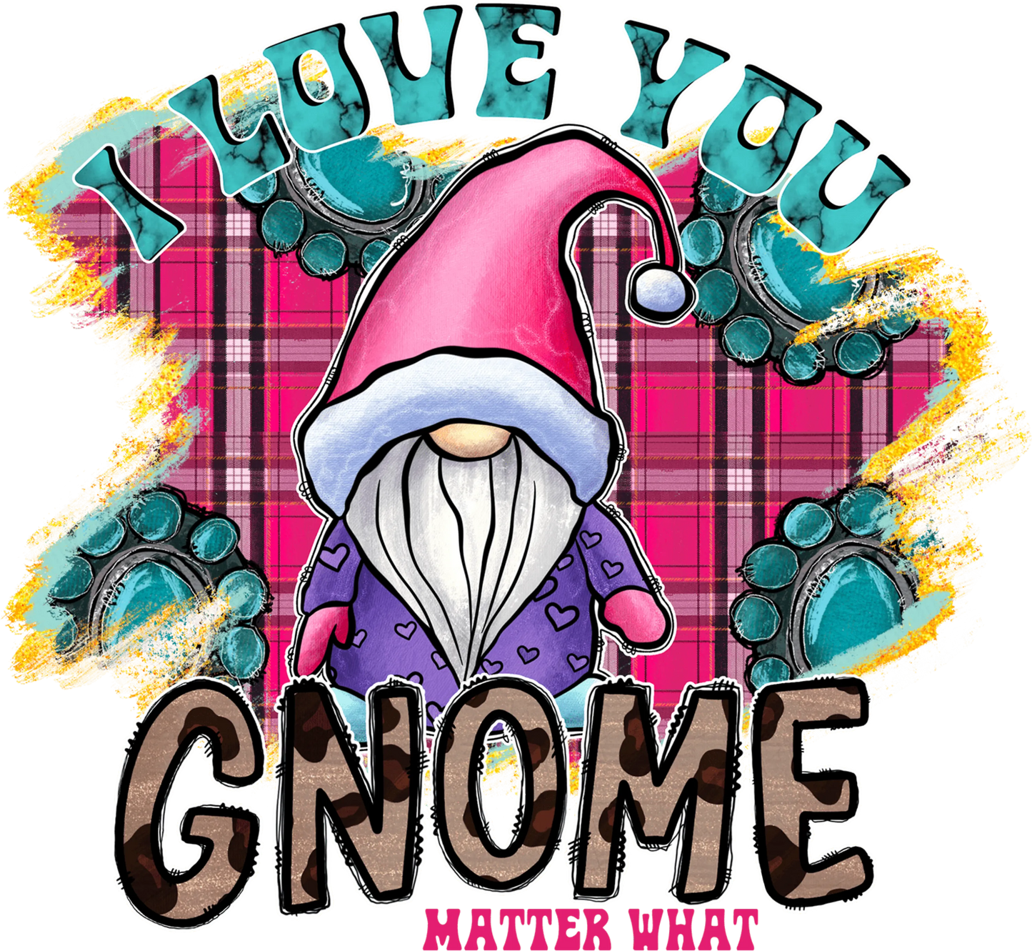 V48 - "I Love You Gnome" DTF Transfer