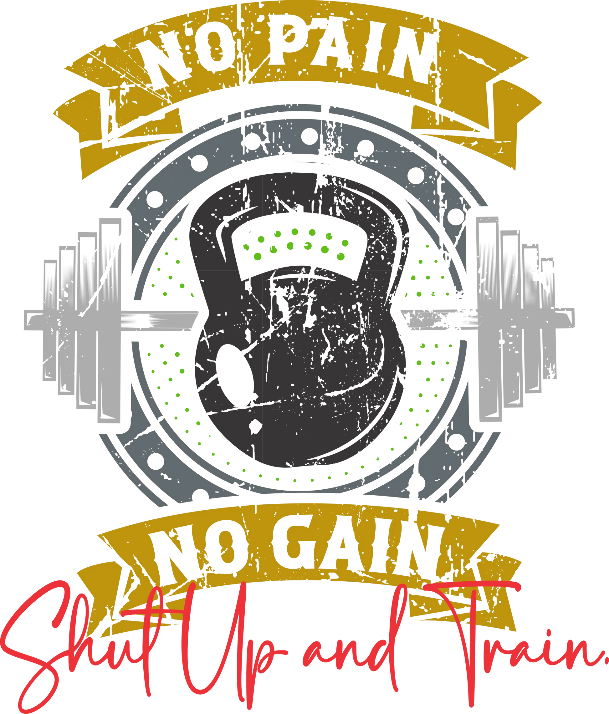 WO4 - No Pain No Gain, DTF Transfer, Apparel & Accessories, Ace DTF